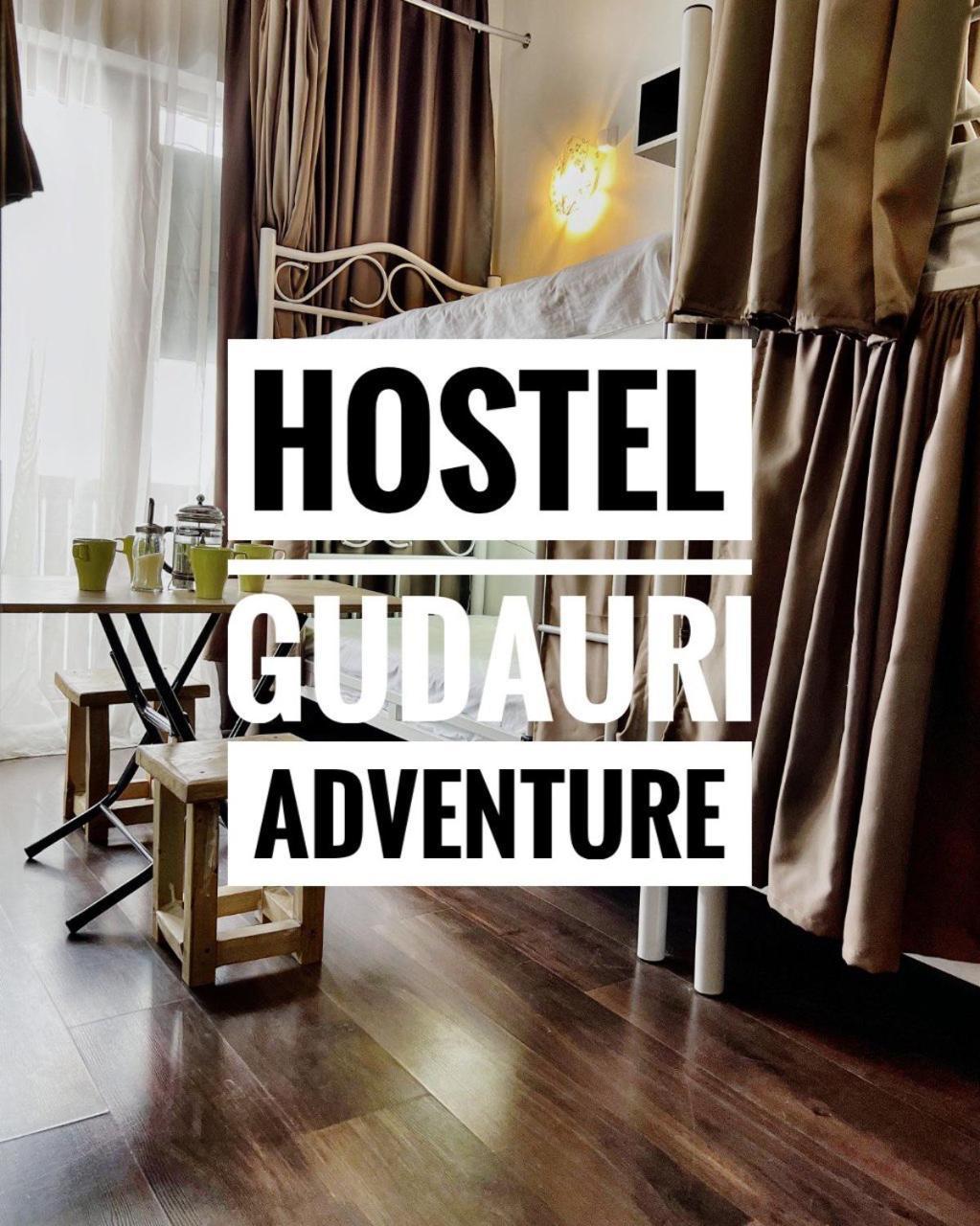 Hostel Gudauri Adventure Exterior foto